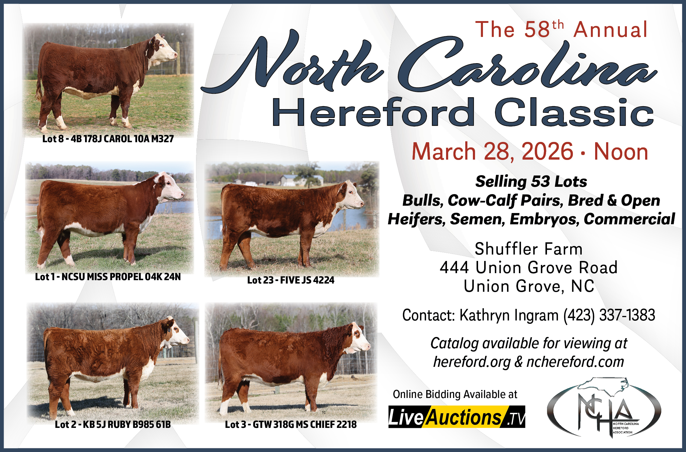 The 58th Annual North Carolina Hereford Classic March 28, 2026 NOON